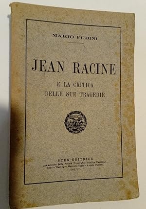 Bild des Verkufers fr Jean Racine e la Critica delle sue Tragedie. zum Verkauf von Plurabelle Books Ltd