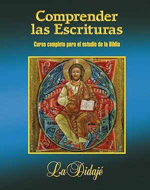 Imagen del vendedor de COMPRENDER LAS ESCRITURAS. Curso completo para el estudio de la Biblia a la venta por CA Libros