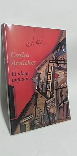 Imagen del vendedor de EL ALMA POPULAR , Carlos Arniches. Revista de la Poesa y el Pensamiento. N 203-204. 1994. a la venta por Librera Maestro Gozalbo