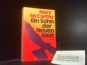 Bild des Verkufers fr Ein Sohn der Neuen Welt : Roman. [Aus d. Amerikan. bertr. von Gisela Stege] / Knaur-Taschenbcher ; 440 zum Verkauf von Der Buchecker