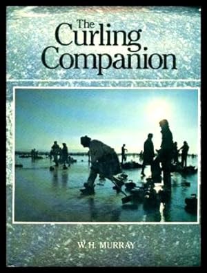Seller image for THE CURLING COMPANION for sale by W. Fraser Sandercombe