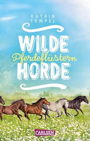 Bild des Verkufers fr Wilde Horde 2: Pferdeflstern : Ein wildes Pferdeabenteuer fr den Sommer! zum Verkauf von Smartbuy