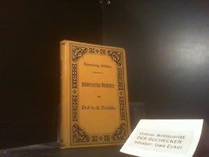 Bild des Verkufers fr Schweizerische Geschichte. von K. Dndliker / Sammlung Gschen ; 188 zum Verkauf von Der Buchecker