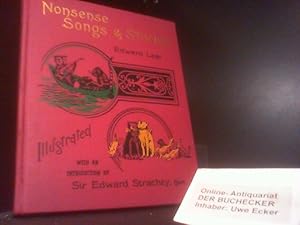 Nonsense Songs & Stories , illustrated & text by Edward Lear,, with additional songs and an intro...