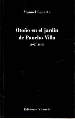 Imagen del vendedor de Otoo en el jardn de Pancho Villa . a la venta por Librera Astarloa