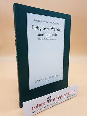 Bild des Verkufers fr Religiser Wandel und Laizitt: Eine theologische Annherung zum Verkauf von Roland Antiquariat UG haftungsbeschrnkt