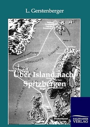 Image du vendeur pour ber Island nach Spitzbergen mis en vente par BuchWeltWeit Ludwig Meier e.K.