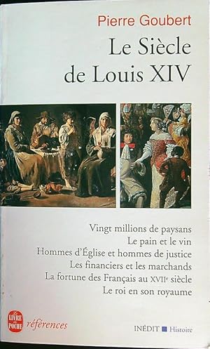 Le siecle de Louis XIV