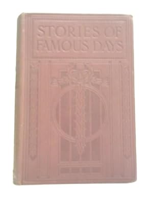 Immagine del venditore per Stories of Famous Days venduto da World of Rare Books