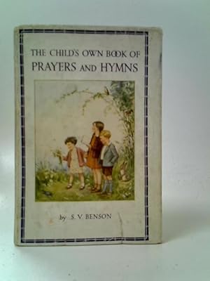 Immagine del venditore per The Child's Own Book of Prayers and Hymns venduto da World of Rare Books