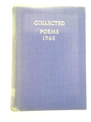 Seller image for Collected Poems 1965 for sale by World of Rare Books