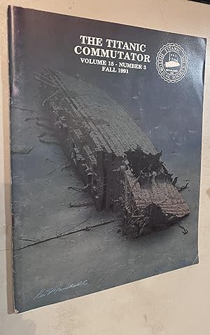 Imagen del vendedor de The Titanic Commutator Volume 15 Number 3 a la venta por Once Upon A Time