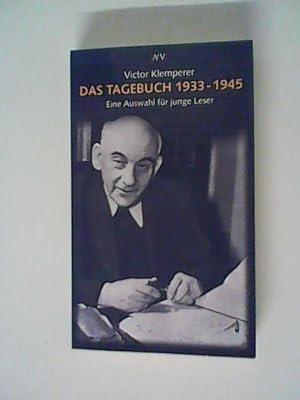 Bild des Verkäufers für Das Tagebuch 1933-1945 zum Verkauf von ANTIQUARIAT FÖRDEBUCH Inh.Michael Simon