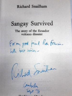 Imagen del vendedor de Sangay Survived: Story of the Ecuador Volcano Disaster a la venta por World of Rare Books