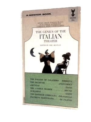 Image du vendeur pour The Genius of the Italian Theater (A Mentor Book, MQ599) mis en vente par World of Rare Books