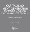 Image du vendeur pour Capitalismo Next Generation empresario y empresa en el mundo post COVID-19 mis en vente par AG Library