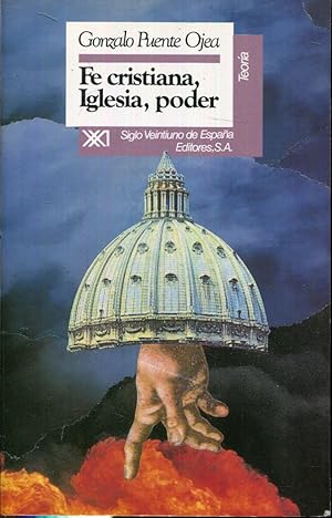 Imagen del vendedor de Fe cristiana, Iglesia, poder a la venta por Rincn de Lectura