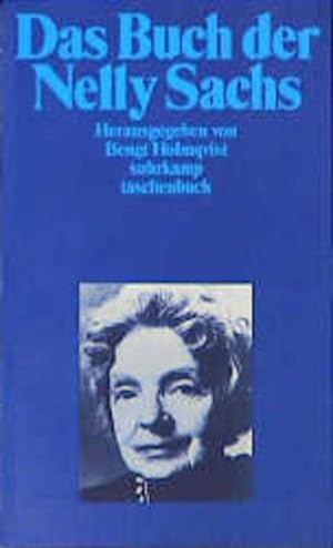 Das Buch der Nelly Sachs Herausgegeben von Bengt Holmqvist