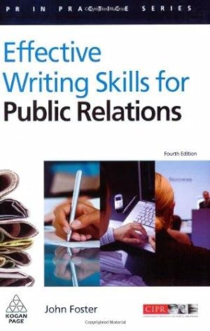 Immagine del venditore per Effective Writing Skills for Public Relations (PR In Practice) venduto da WeBuyBooks