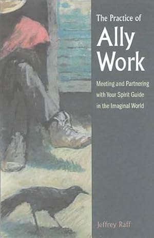 Seller image for The Practice of Ally Work (Paperback) for sale by Grand Eagle Retail