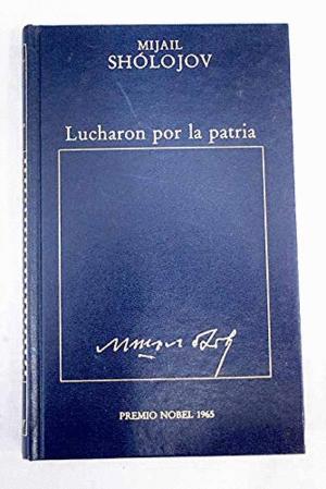 Imagen del vendedor de LUCHARON POR LA PATRIA a la venta por Libro Inmortal - Libros&Co. Librera Low Cost
