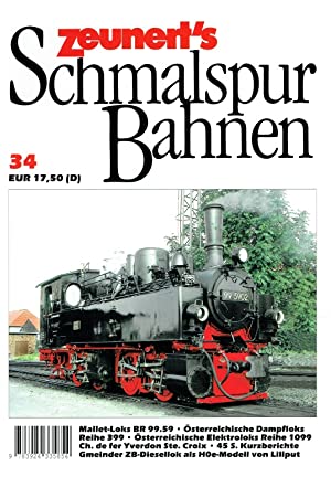 Zeunert`s Schmalspurbahnen, Heft 34.