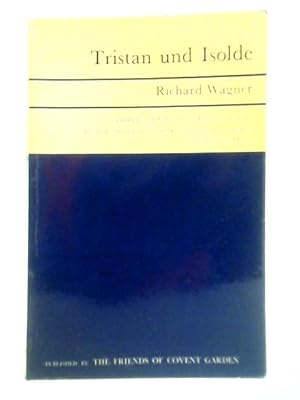 Bild des Verkufers fr Tristan Und Isolde zum Verkauf von World of Rare Books