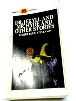 Bild des Verkufers fr The Strange Case Of Dr Jekyll And Mr Hyde And Other Stories zum Verkauf von World of Rare Books