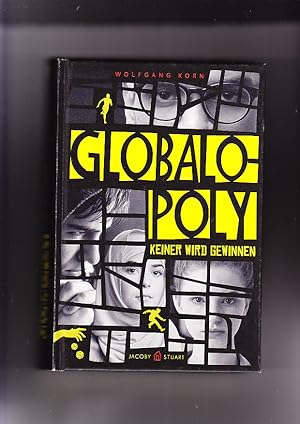 Bild des Verkufers fr Globalopoly: keiner wird gewinnen: Roman zum Verkauf von Elops e.V. Offene Hnde