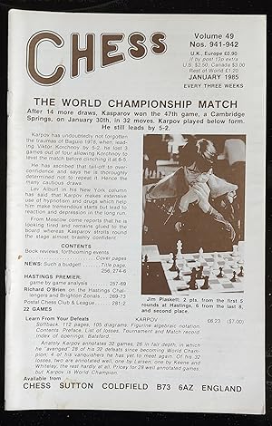 Seller image for Chess. January 1985 Volume 49. Nos. 941-942 / The World Championship Match, Karpov still leads 5-2. Features: The Hastings Premier, Game by game. / Richard O'Brien "The Hastings Challengers" / Richard O'Brien "The Zonal Tournaments at Brighton" / The Leigh Grand Prix 1984 for sale by Shore Books