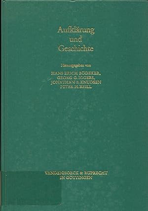 Seller image for Aufklrung und Geschichte Studien zur deutschen Geschichtswissenschaft im 18. Jahrhundert for sale by avelibro OHG