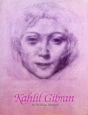 Imagen del vendedor de Kahlil Gibran: A Prophet in the Making. a la venta por Kutub Ltd