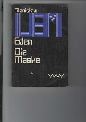 Eden. / Die Maske. Utopischer Roman und eine Erzählung. [Aus dem Polnischen von Caesar Rymarowicz...