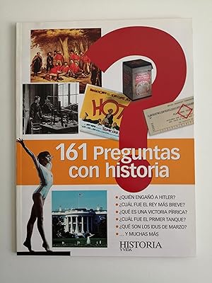 Seller image for 161 preguntas con historia for sale by Perolibros S.L.