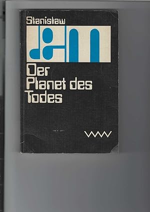Der Planet des Todes. Utopischer Roman. [Aus dem Polnischen von Rudolf Pabel].