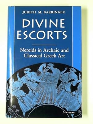 Imagen del vendedor de Divine escorts: nereids in archaic and classical Greek art a la venta por Cotswold Internet Books