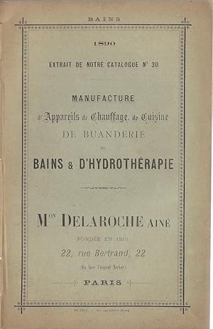 Seller image for Extrait de notre catalogue n 30 : Manufacture d'appareils de chauffage, de cuisine, de buanderie, de bains & d'hydrothrapie for sale by PRISCA