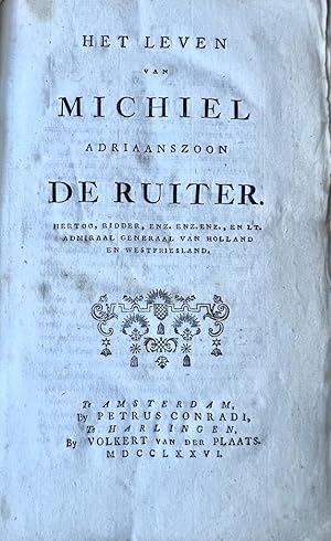 Martime and Military 1776 I Het leven van Michiel Adriaanszoon De Ruiter, 1776, 455 pp.