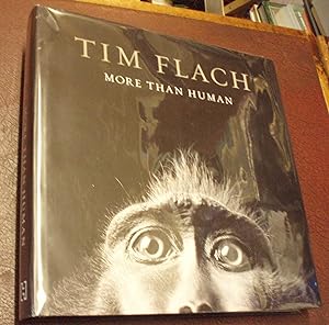 Imagen del vendedor de Tim Flach: More Than Human (Signed) a la venta por Chapter House Books (Member of the PBFA)
