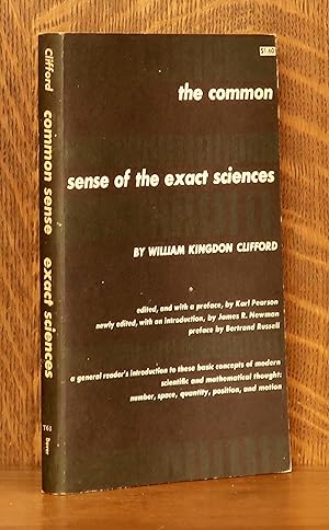 Seller image for THE COMMON SENSE OF THE EXACT SCIENCES for sale by Andre Strong Bookseller