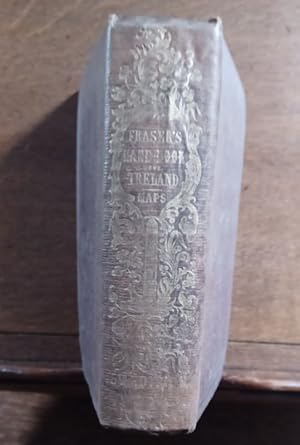 Bild des Verkufers fr A Hand Book For Travellers In Ireland, Descriptive Of Its Scenery, Towns, Seats, Antiquities, Etc. With All The Railways Now Open . An Outline Of Its Mineral Structure, A Brief View Of Its Botany, And Information For Anglers. 5th Edition. zum Verkauf von Librairie L'Abac / Gimmic SRL