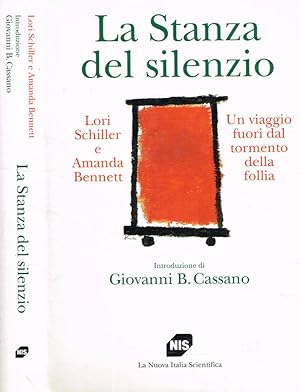 Imagen del vendedor de La stanza del silenzio Un viaggio fuori dal tormento della follia a la venta por Biblioteca di Babele