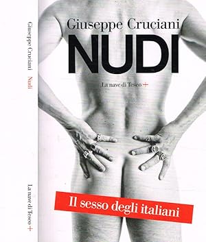 Bild des Verkufers fr Nudi. Il sesso degli Italiani zum Verkauf von Biblioteca di Babele