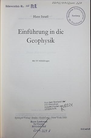 Bild des Verkufers fr Einfhrung in die Geophysik. zum Verkauf von Antiquariat Bookfarm