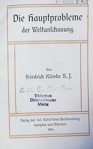 Bild des Verkufers fr Die Hauptprobleme der Weltanschauung. zum Verkauf von Antiquariat Bookfarm