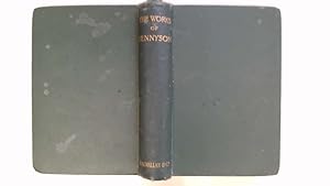 Imagen del vendedor de The Works of Alfred Lord Tennyson. Poet Laureate. a la venta por Goldstone Rare Books