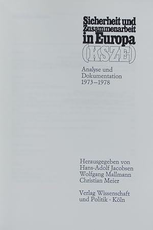 Bild des Verkufers fr Sicherheit und Zusammenarbeit in Europa : (KSZE) ; Analyse und Dokumentation. Dokumente zur Auenpolitik ; 2. zum Verkauf von Antiquariat Bookfarm