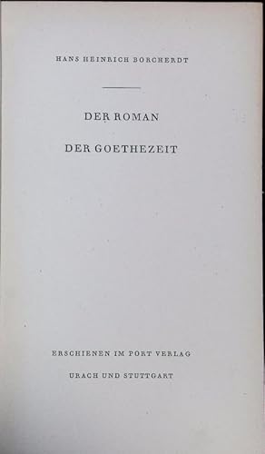 Bild des Verkufers fr Der Roman der Goethezeit. zum Verkauf von Antiquariat Bookfarm