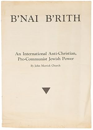 Image du vendeur pour B'nai B'rith: An International Anti-Christian, Pro-Communist Jewish Power mis en vente par D. Anthem, Bookseller