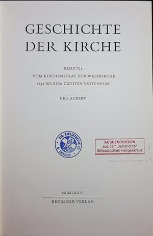 Seller image for Geschichte der Kirche. Band V/1: Vom Kirchenstaat zur Weltkirche. 1848 bis zum zweiten Vatikanum. for sale by Antiquariat Bookfarm